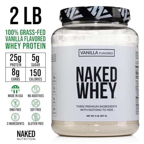 NAKED Whey Vanilla Protein Powder - Only 3 Ingredients - Grass Fed Whey Protein Powder, Vanilla Flavor, and Organic Coconut Sugar, No GMO, No Soy, and Gluten Free - 24 Servings