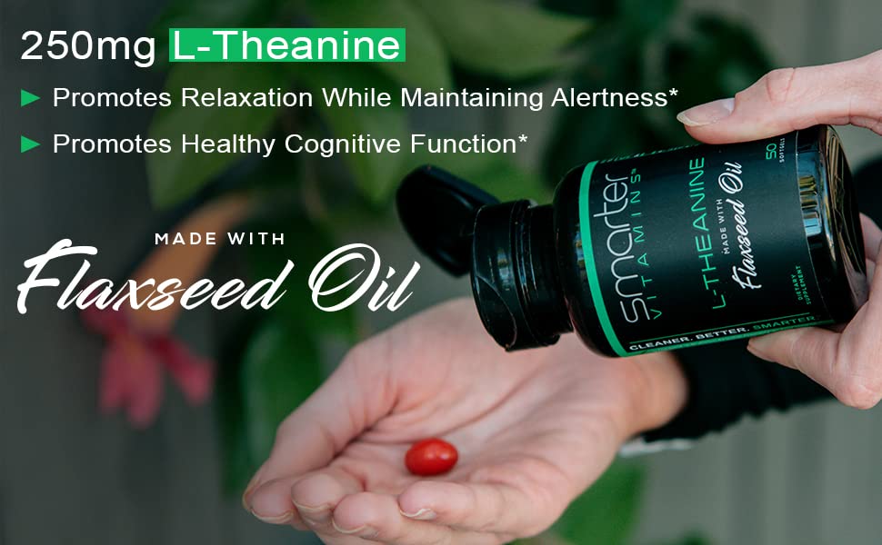 Smarter L-Theanine 250mg Supplement for, Relaxation, Mood & Alertness Support, in Non-GMO Flaxseed Oil, 50 Liquid Softgels